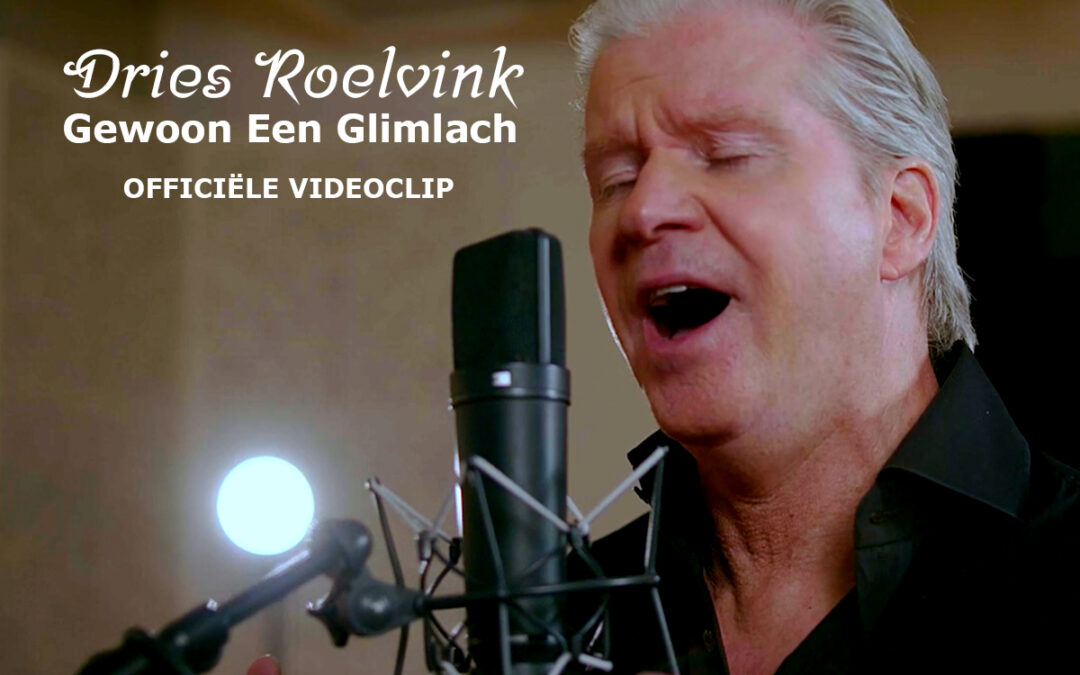 Dries Roelvink – Gewoon Een Glimlach